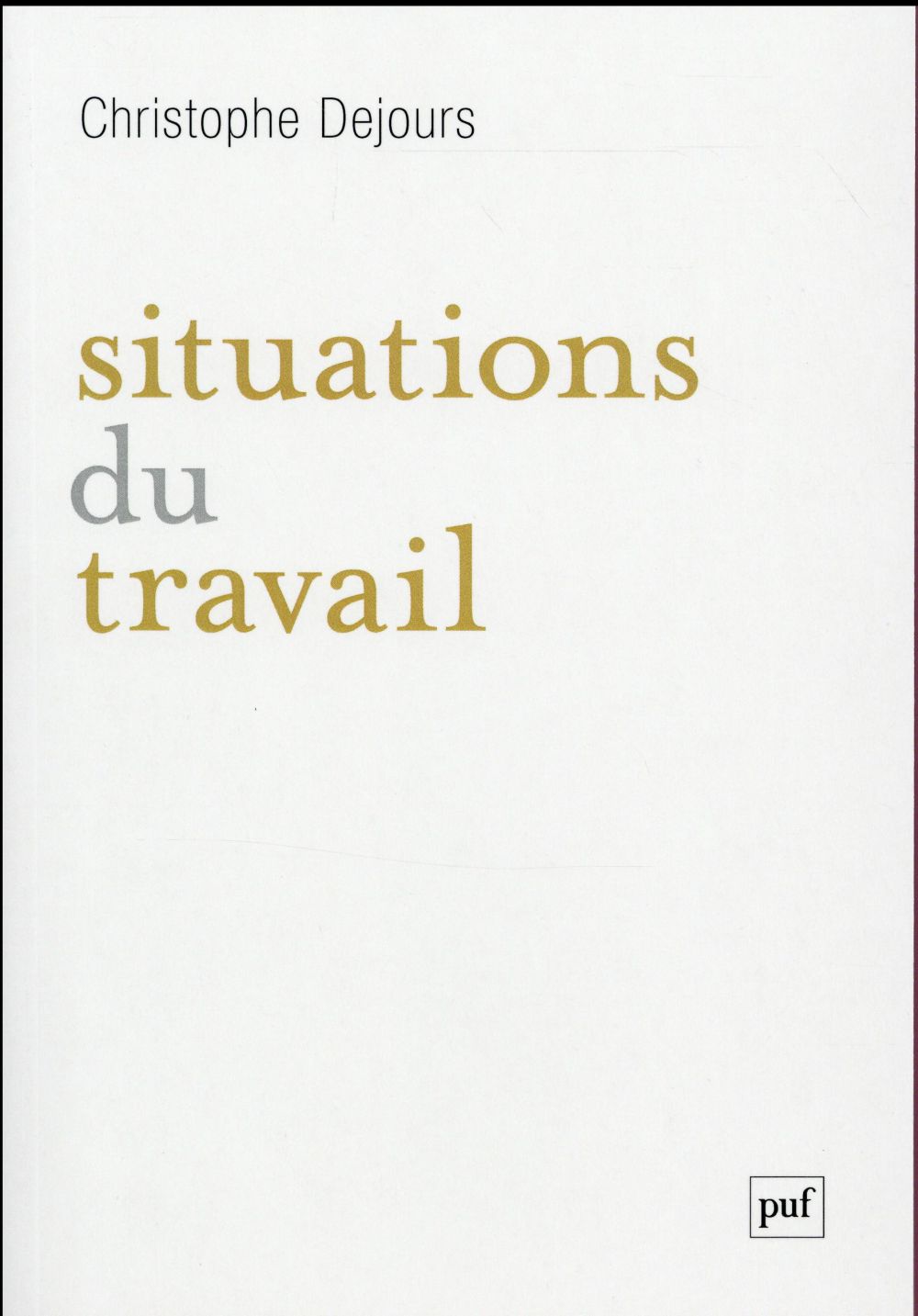 Situations du travail