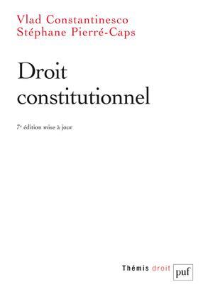 Droit constitutionnel. 7e édition