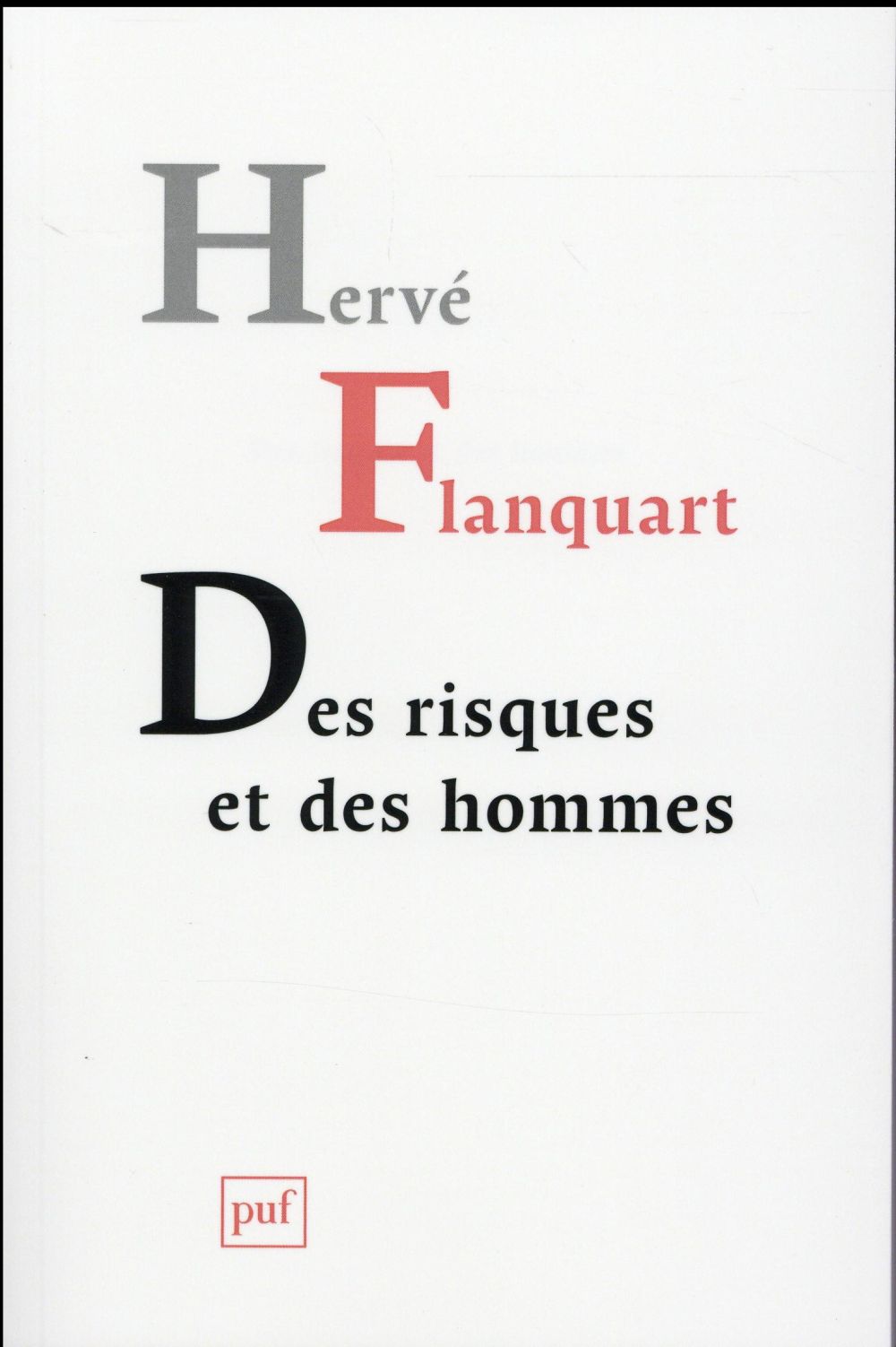 Des risques et des hommes