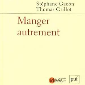 Manger autrement