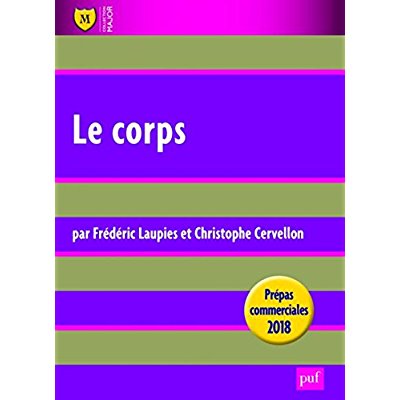 Le corps. Prépas commerciales, Edition 2018