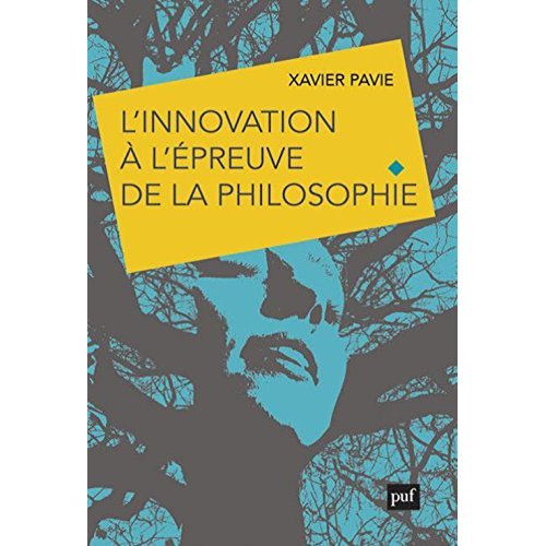 L'innovation à l'épreuve de la philosophie. Le choix d'un avenir humainement durable ?
