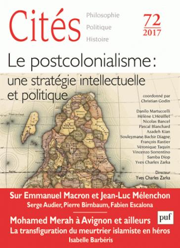 Cités N° 72/2017 : Le post-colonialisme : une stratégie intellectuelle et politique