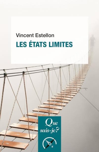 Les états limites. 4e édition