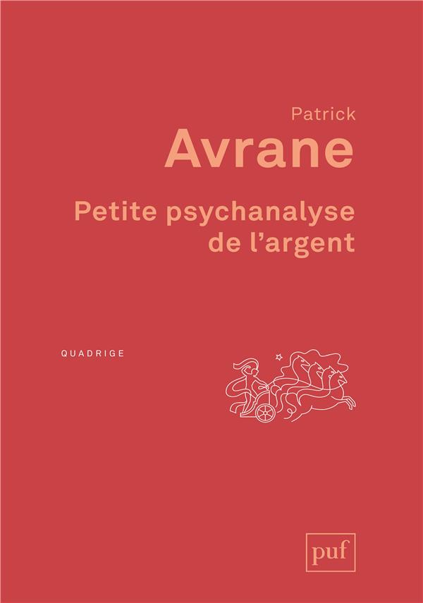 Petite psychanalyse de l'argent