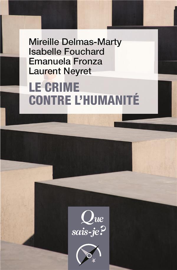 Le crime contre l'humanité. 3e édition