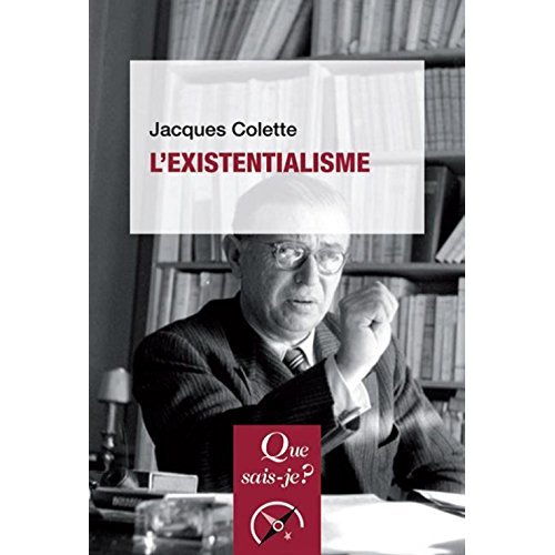 L'existentialisme. 5e édition