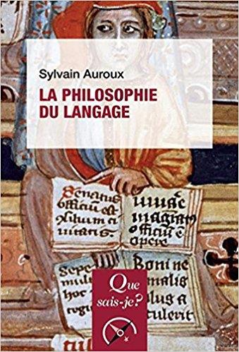 La philosophie du langage. 3e édition
