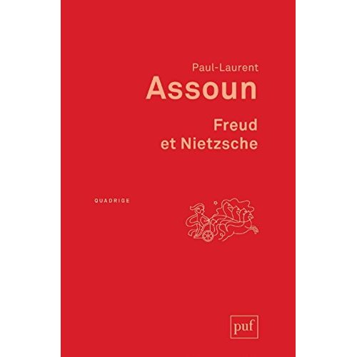 Freud et Nietzsche. 3e édition