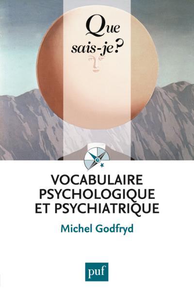 Vocabulaire psychologique et psychiatrique. 9e édition