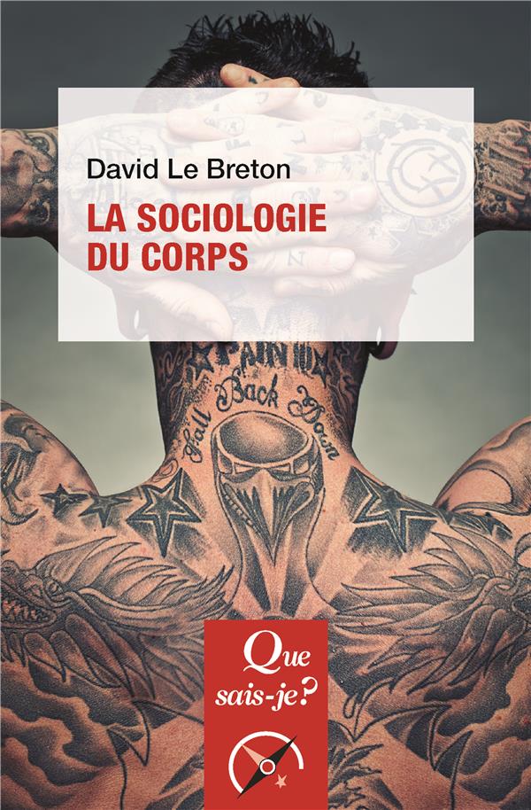 La sociologie du corps. Edition 2018