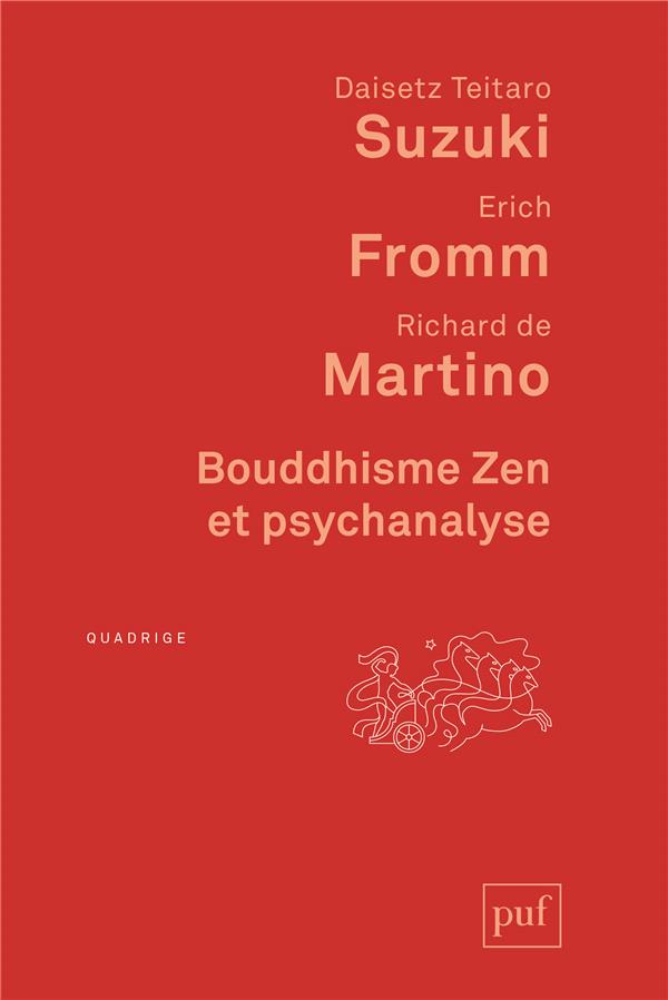 Bouddhisme Zen et psychanalyse. 8e édition