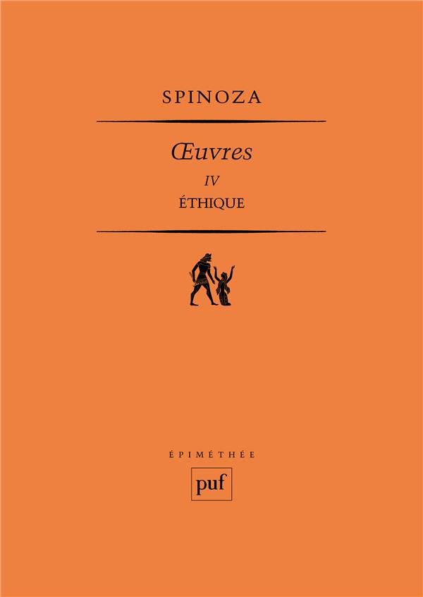 Oeuvres IV. Ethique