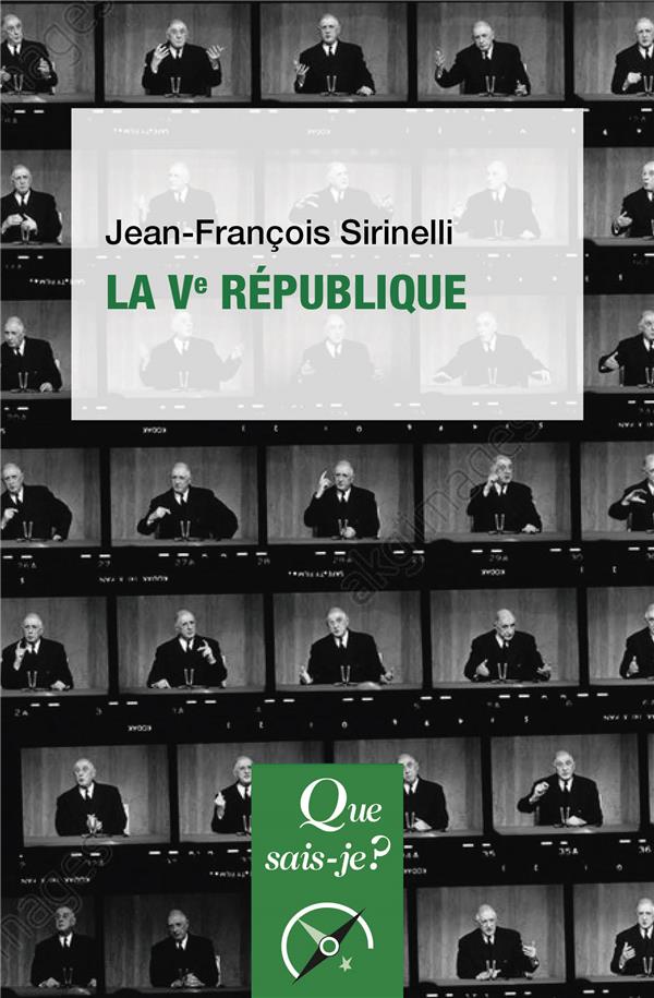 La Ve République. 4e édition
