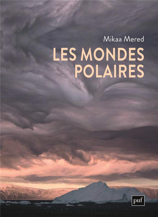 Les mondes polaires