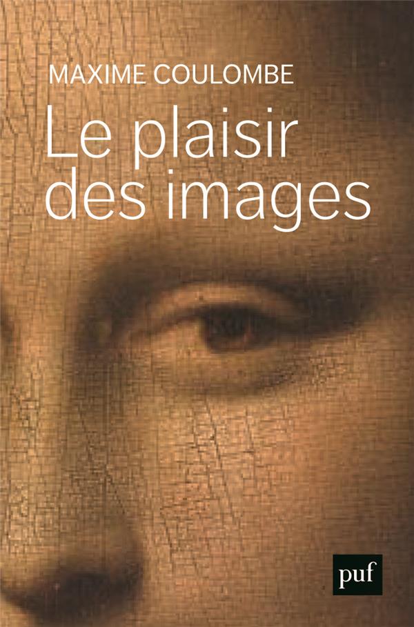 Le plaisir des images