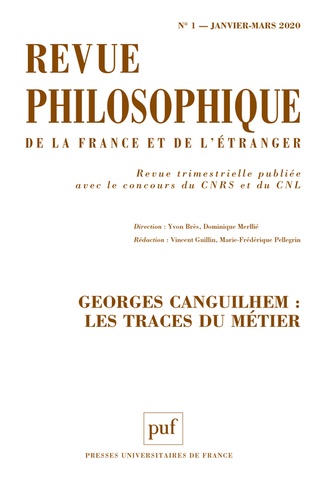 Revue philosophique N° 1, janvier-mars 2020 : Georges Canguilhem : les traces du métier