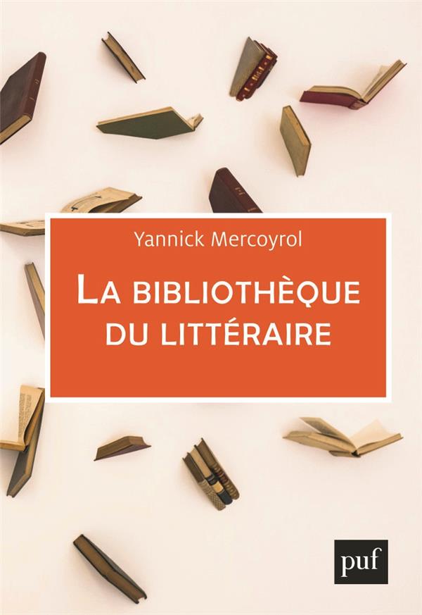 La bibliothèque du littéraire
