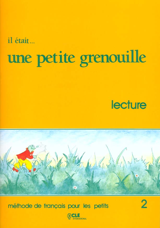 Il était... une petite grenouille Lecture 2