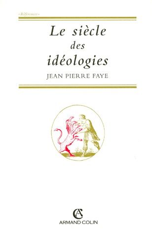 Le siècle des idéologies