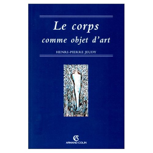 Le corps comme objet d'art