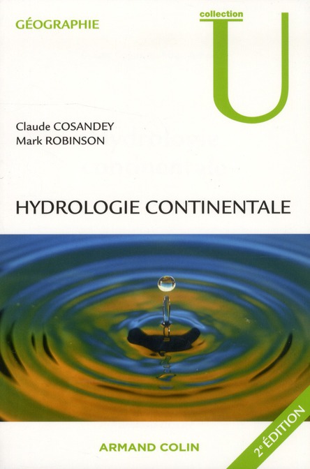 Hydrologie continentale. 2e édition