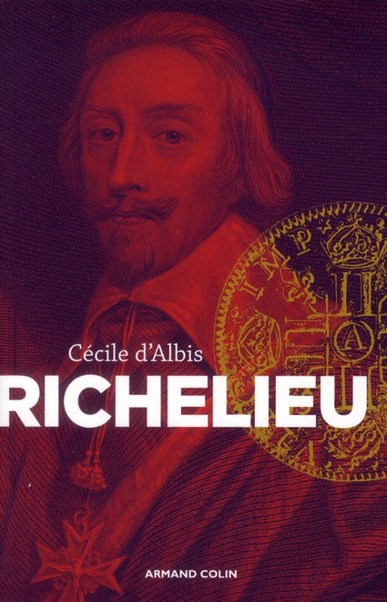 Richelieu. L'essor d'un nouvel équilibre européen