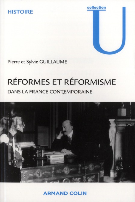 Réformes et réformisme dans la France contemporaine