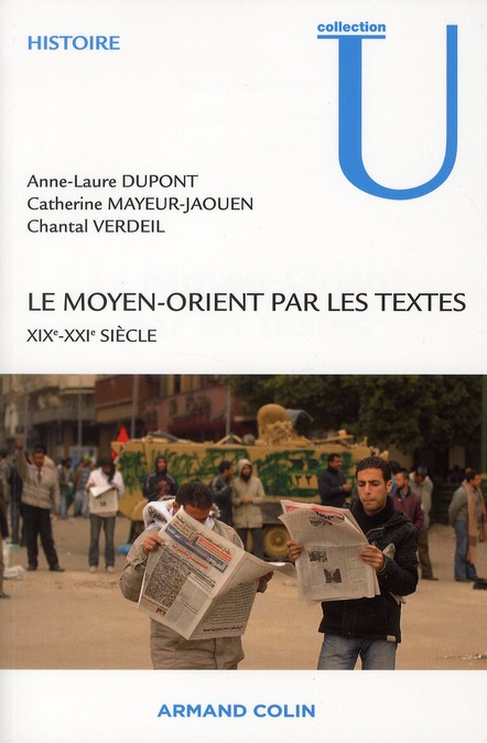 Le Moyen-Orient par les textes. XIXe-XXIe siècle
