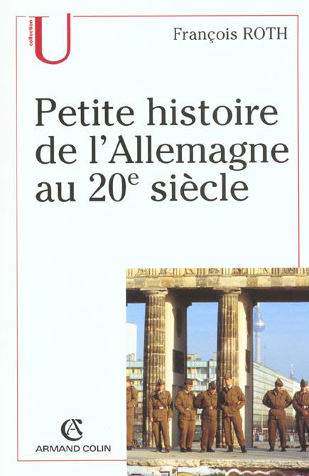 Petite histoire de l'Allemagne au XXème siècle