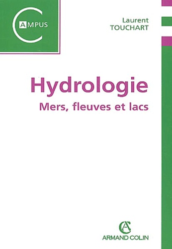 Hydrologie. Mers, fleuves et lacs