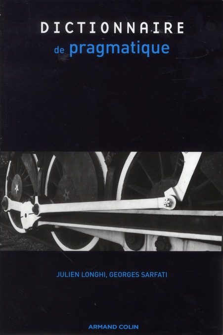 Dictionnaire de pragmatique