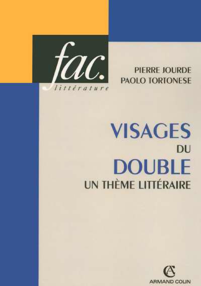 Visages du double. Un thème littéraire