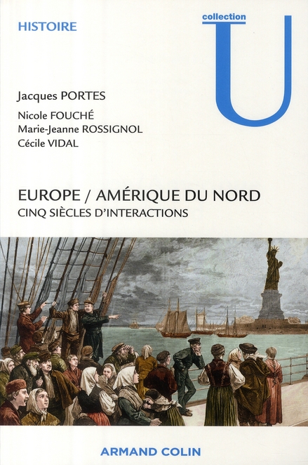 Europe / Amérique du nord. Cinq siècle d'interaction