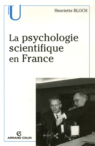 La psychologie scientifique en France