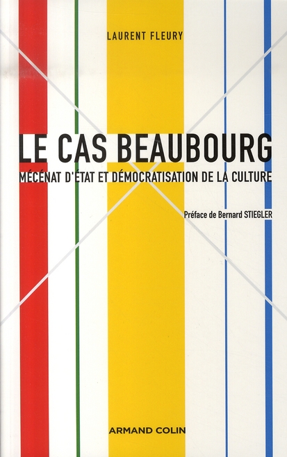 Le cas Beaubourg. Mécénat d'Etat et démocratisation de la culture