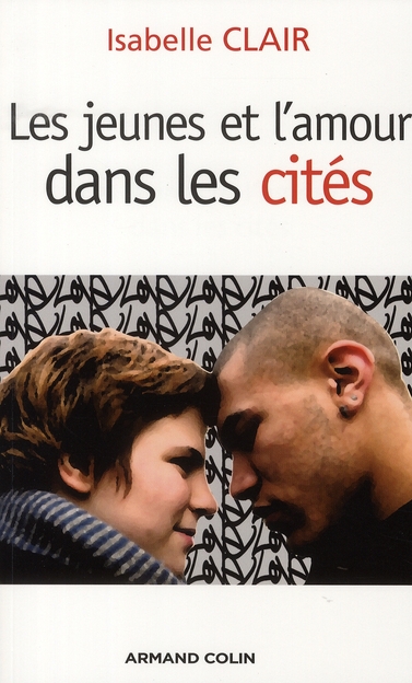 Les jeunes et l'amour dans les cités