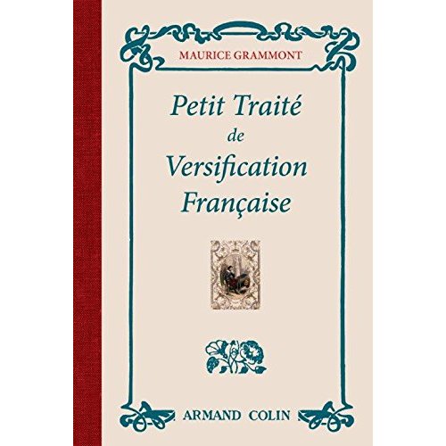 Petit traité de versification française