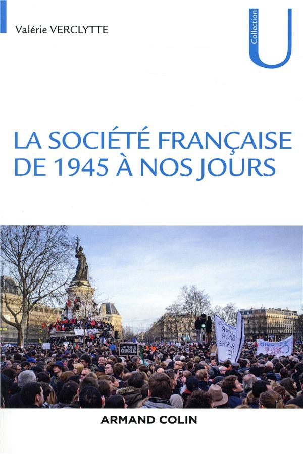 La société française de 1945 à nos jours