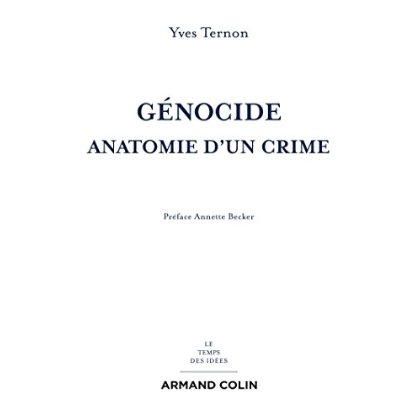 Génocide. Anatomie d'un crime
