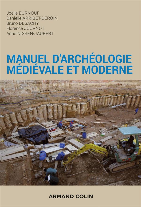 Manuel d'archéologie médiévale et moderne. 2e édition