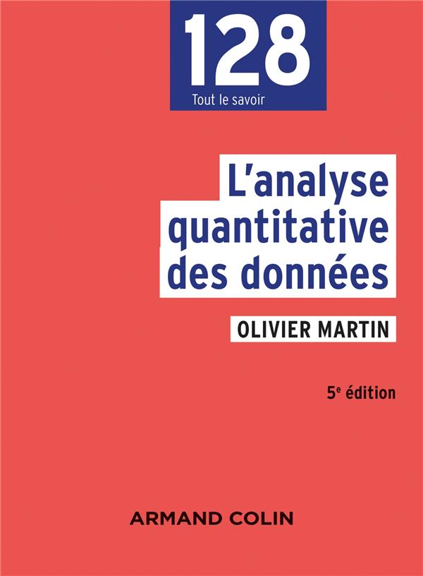 L'analyse quantitative des données. 5e édition
