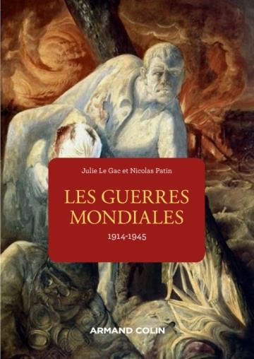 Guerres mondiales. Le désastre et le deuil, 1914-1945