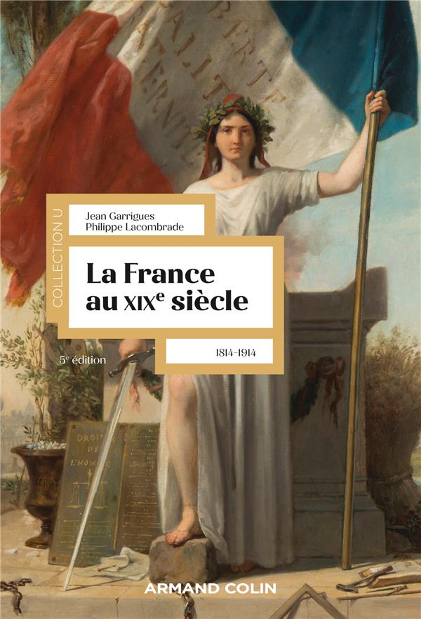 La France au XIXe siècle. 1814-1914, 5e édition