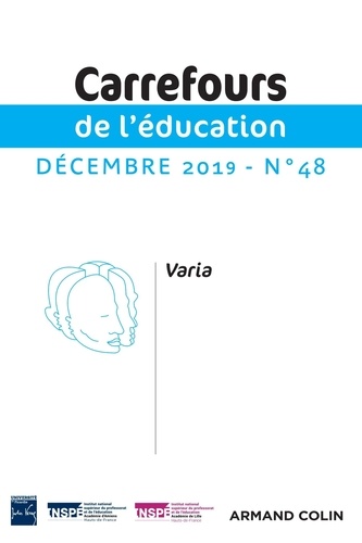 Carrefours de l'éducation N° 48, 2/2019 : Varia