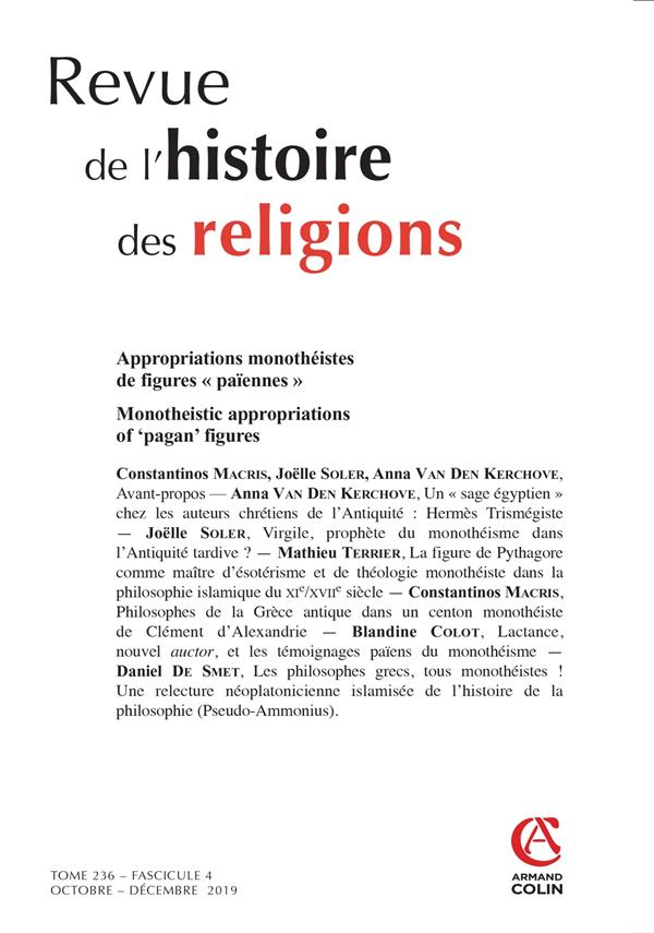 Revue de l'histoire des religions Tome 236 N° 4, octobre-décembre 2019 : Appropriations monothéistes