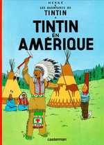 Les aventures de Tintin Tome 3 : Tintin en Amérique