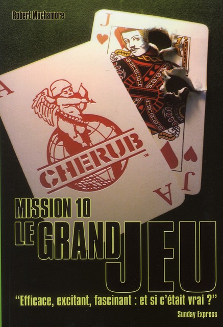 Cherub Tome 10 : Le grand jeu