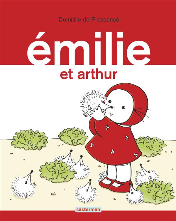 Emilie Tome 4 : Emilie et Arthur