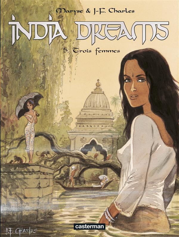 India Dreams Tome 5 : Trois femmes